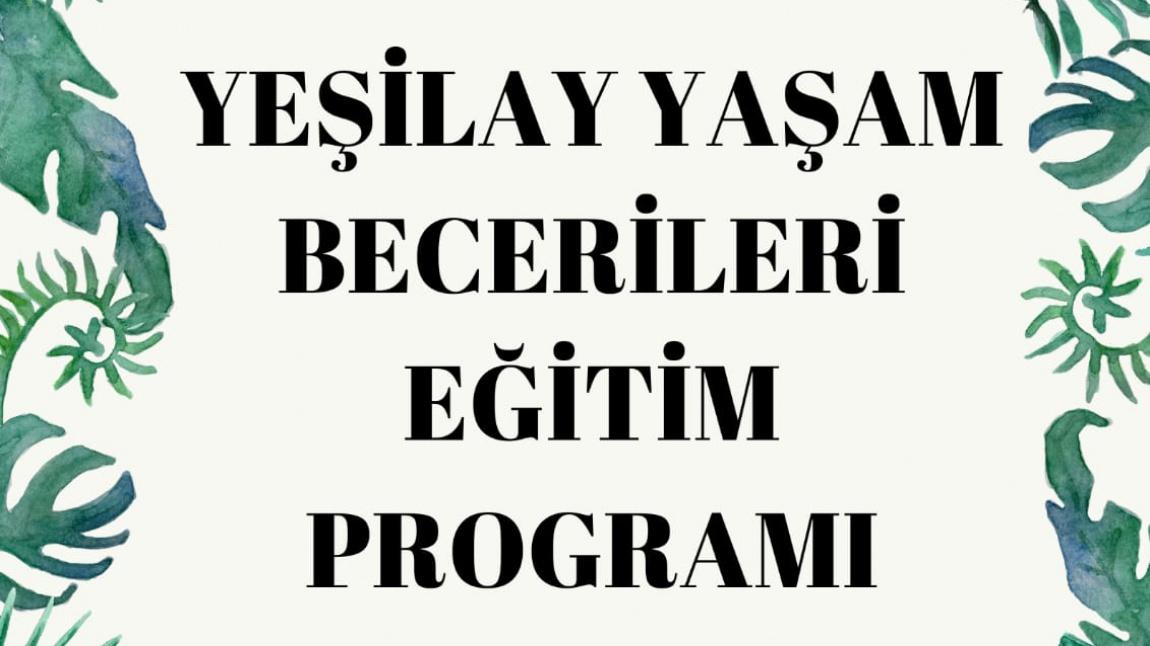 Yeşilay Yaşam Becerileri Eğitim Programı Veli Bilgilendirme Semineri